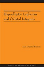 Hypoelliptic Laplacian and orbital integrals