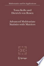 Advanced multivariate statistics with matrices