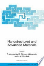 Nanostructured and Advanced Materials for Applications in Sensor, Optoelectronic and Photovoltaic Technology: Proceedings of the NATO Advanced Study Institute on Nanostructured and Advanced Materials for Applications in