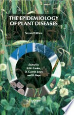 The Epidemiology of Plant Diseases
