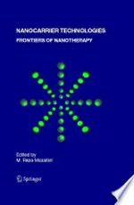 Nanocarrier Technologies: Frontiers of Nanotherapy 