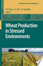 Wheat Production in Stressed Environments: Proceedings of the 7th International Wheat Conference, 27 November - 2 December 2005, Mar del Plata, Argentina