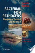 Bacterial Fish Pathogens: Diseases of Farmed and Wild Fish 