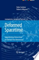 Deformed Spacetime: Geometrizing Interactions in Four and Five Dimensions
