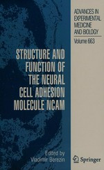 Structure and function of the neural cell adhesion molecule NCAM