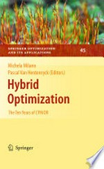 Hybrid Optimization: The Ten Years of CPAIOR 