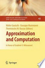 Approximation and Computation: in honor of Gradimir V. Milovanović