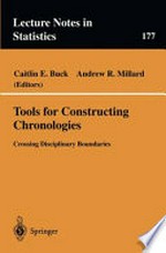 Tools for Constructing Chronologies: Crossing Disciplinary Boundaries /