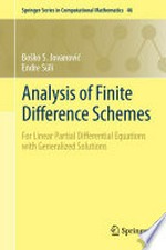 Analysis of Finite Difference Schemes: For Linear Partial Differential Equations with Generalized Solutions 