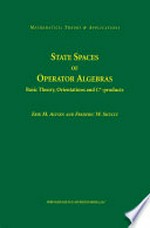 State Spaces of Operator Algebras: Basic Theory, Orientations, and C*-products /