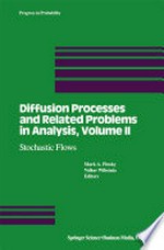 Diffusion Processes and Related Problems in Analysis, Volume II: Stochastic Flows /