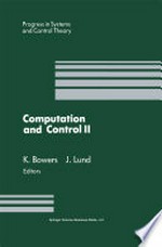 Computation and Control II: Proceedings of the Second Bozeman Conference, Bozeman, Montana, August 1–7, 1990 