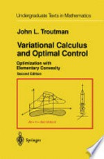 Variational Calculus and Optimal Control: Optimization with Elementary Convexity /