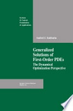 Generalized Solutions of First Order PDEs: The Dynamical Optimization Perspective 