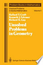 Unsolved Problems in Geometry: Unsolved Problems in Intuitive Mathematics /