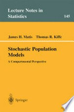 Stochastic Population Models: A Compartmental Perspective /