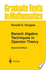 Banach Algebra Techniques in Operator Theory
