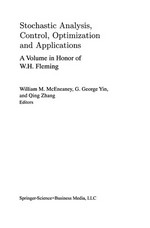 Stochastic Analysis, Control, Optimization and Applications: A Volume in Honor of W.H. Fleming 