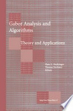 Gabor Analysis and Algorithms: Theory and Applications /