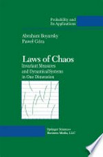 Laws of Chaos: Invariant Measures and Dynamical Systems in One Dimension /