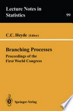 Branching Processes: Proceedings of the First World Congress 