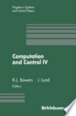 Computation and Control IV: Proceedings of the Fourth Bozeman Conference, Bozeman, Montana, August 3–9, 1994 