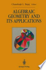 Algebraic Geometry and its Applications: Collections of Papers from Shreeram S. Abhyankar’s 60th Birthday Conference /