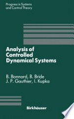 Analysis of Controlled Dynamical Systems: Proceedings of a Conference held in Lyon, France, July 1990 /