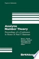 Analytic Number Theory: Proceedings of a Conference in Honor of Paul T. Bateman 