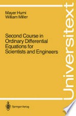 Second Course in Ordinary Differential Equations for Scientists and Engineers
