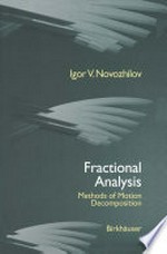Fractional Analysis: Methods of Motion Decomposition /