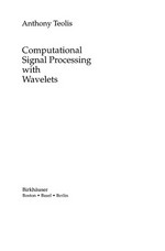 Computational Signal Processing with Wavelets