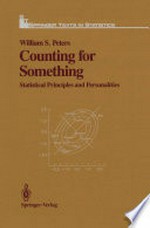 Counting for Something: Statistical Principles and Personalities /