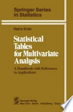 Statistical Tables for Multivariate Analysis: A Handbook with References to Applications 