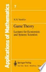 Game Theory: Lectures for Economists and Systems Scientists 