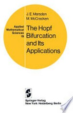 The Hopf Bifurcation and Its Applications