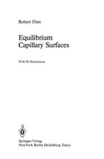 Equilibrium Capillary Surfaces