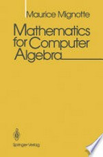 Mathematics for Computer Algebra