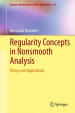 Regularity Concepts in Nonsmooth Analysis: Theory and Applications 