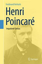 Henri Poincaré: impatient genius
