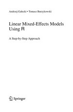 Linear Mixed-Effects Models Using R: A Step-by-Step Approach
