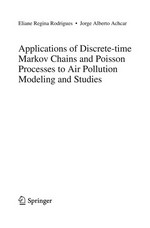 Applications of Discrete-time Markov Chains and Poisson Processes to Air Pollution Modeling and Studies