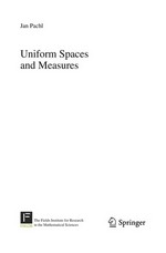 Uniform Spaces and Measures