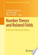 Number Theory and Related Fields: In Memory of Alf van der Poorten 
