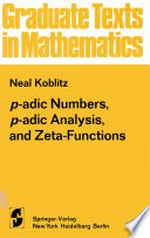 p-adic Numbers, p-adic Analysis, and Zeta-Functions