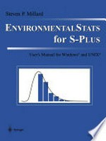 EnvironmentalStats for S-Plus: User’s Manual for Windows and UNIX /