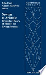 Newton to Aristotle: Toward a Theory of Models for Living Systems 