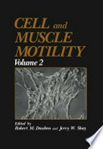 Cell and Muscle Motility: Volume 2 /