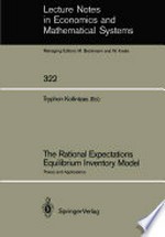 The Rational Expectations Equilibrium Inventory Model: Theory and Applications /