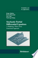 Stochastic Partial Differential Equations: A Modeling, White Noise Functional Approach 